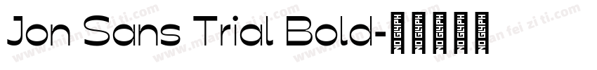 Jon Sans Trial Bold字体转换